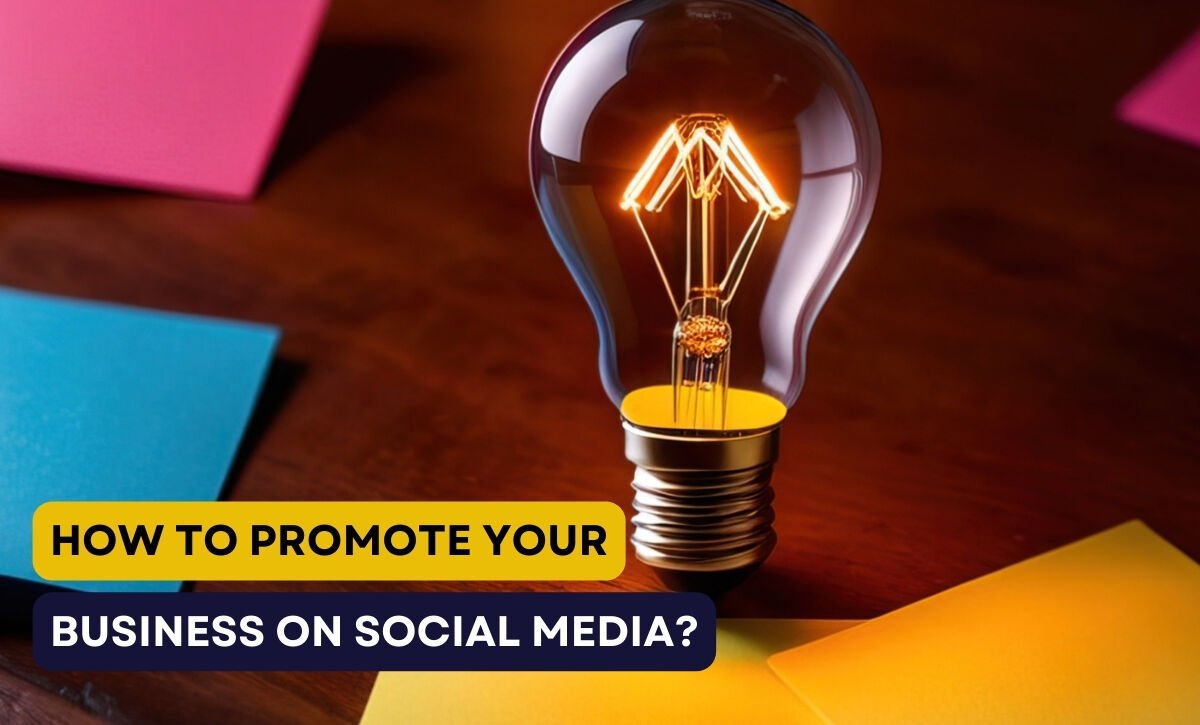 creative ways to promote businesses on social media