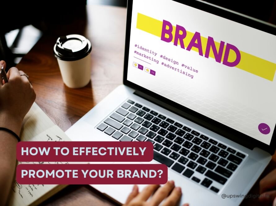 how to promote your brand effectively